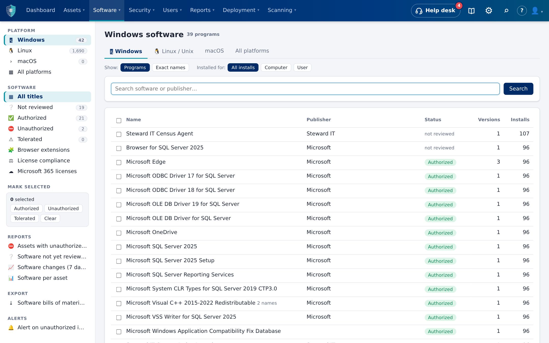 Software catalog with authorized, unauthorized and tolerated status and install counts